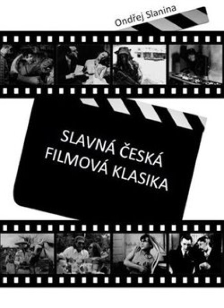 Slavná česká filmová klasika - Ondřej Slanina