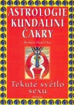 Astrologie kundální čakry - Barbara Hand Clow