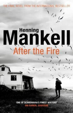 After the Fire, 1. vydání - Henning Mankell