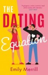 The Dating Equation - Emily Merrill