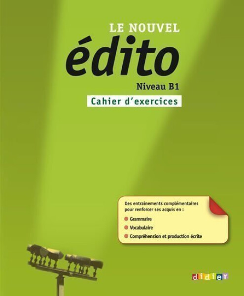 Le nouvel B1 Cahier d´exercices - kolektiv autorů