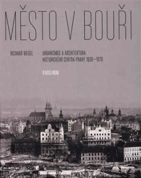 Město bouři Richard Biegel