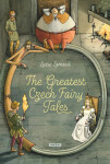 The Greatest Czech Fairy Tales - Lucie Lomová