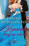Komorník, ktorý ma miloval - Valerie Bowman