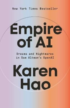 Empire of AI - Karen Hao