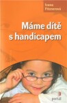 Máme dítě handicapem