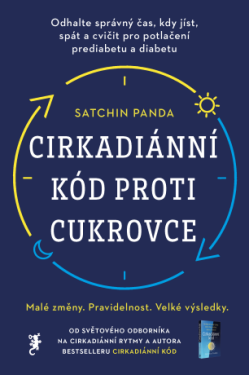 Cirkadiánní kód proti cukrovce - Satchin Panda - e-kniha