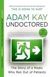 Undoctored Adam Kay