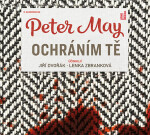 Ochráním tě - 2 CDmp3 (Čte Jiří Dvořák a Lenka Zbranková) - Peter May