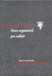 Deset argumentu pro celibát