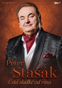 Stašák Peter - Ústa sladké od vína - CD + DVD