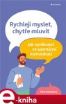 Rychleji myslet, chytře mluvit