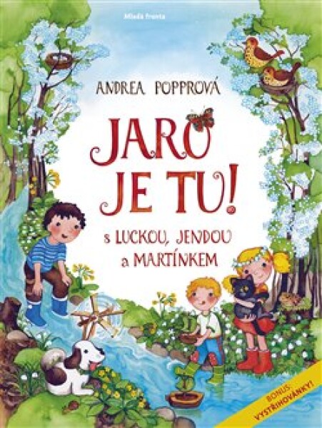 Jaro je tu! Luckou, Jendou Martínkem, Andrea Popprová