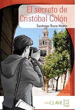 El secreto de Cristóbal Colón - Roca Marín, Santiago