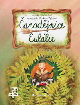 Čarodějnice Eulálie - Zuzana Pospíšilová, Markéta Vydrová