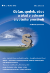 Občan, spolek, obec a úřad v ochraně životního prostředí - Jitka Jelínková