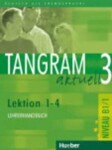 Tangram aktuell 3: Lektion 1-4: Lehrerhandbuch - Rosa - Maria Dallapiazza