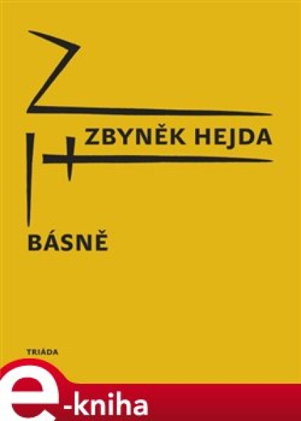 Básně - Zbyněk Hejda e-kniha