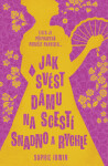 Jak svést dámu na scestí snadno a rychle - Sophie Irwin - e-kniha