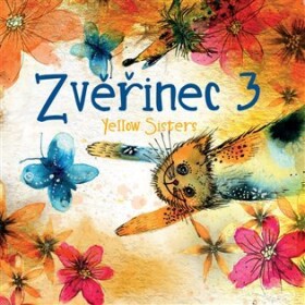 Zvěřinec CD Yellow Sisters