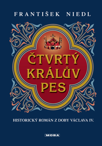Čtvrtý králův pes - František Niedl
