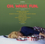 LP Oh. What. Fun. (OST) - Lenka Vochocová