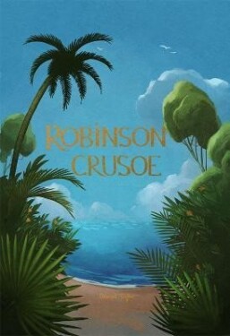 Robinson Crusoe, 1. vydání - Daniel Defoe