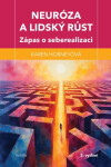 Neuróza a lidský růst - Karen Horney