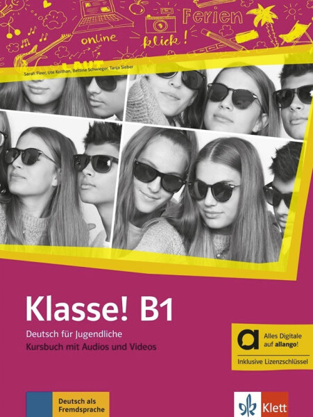 Klasse! 3 (B1) – Hybride Ausgabe – Kursbuch + MP3/Video allango.net + Lizenz (24 Monate) - Sarah Fleer