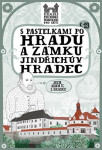 Pastelkami po hradu zámku Jindřichův Hradec Eva Chupíková