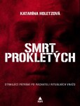 Smrt prokletých - Katarína Holetzová