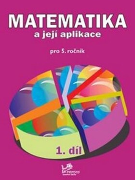 Matematika její aplikace