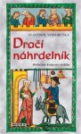 Dračí náhrdelník Vlastimil Vondruška