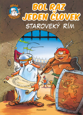 Bol raz jeden človek - Staroveký Rím - Jean-Charles Gaudin
