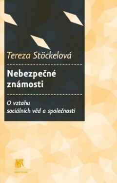 Nebezpečné známosti Tereza Stöckelová