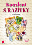 Kouzlení s razítky - Sylva Šporková