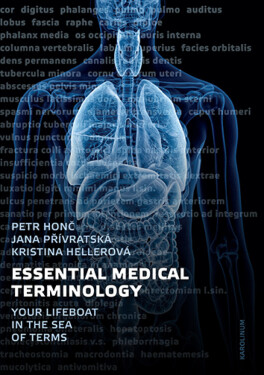 Essential Medical Terminology - Petr Honč, Kristina Hellerová, Jana Přívratská