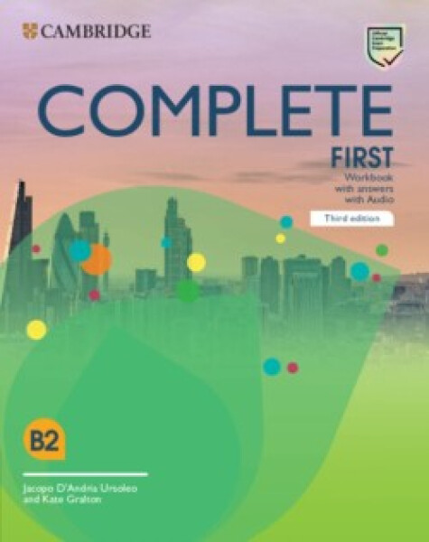 Complete First B2 Workbook with answers with Audio, 3rd - D'Andria Jacopo Ursoleo