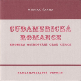 Sudamerická romance - Michal Šanda