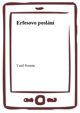 Erfesovo poslání - Vasil Roman