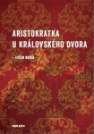 Aristokratka královského dvora