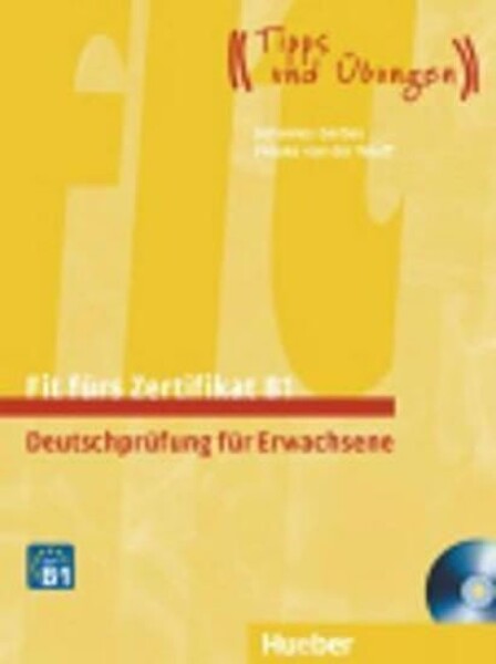 Fit fürs Zertifikat B1: Lehrbuch mit integrierter Audio-CD - Johannes Gerbes