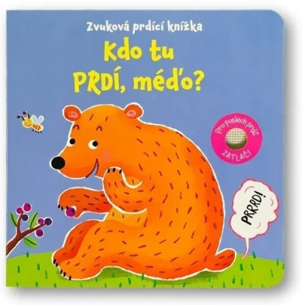 Kdo tu prdí, méďo? Zvuková prdící knížka