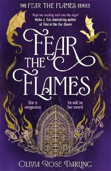 Fear the Flames - Olivia Rose Darling