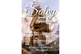 Salvy pod plachtami