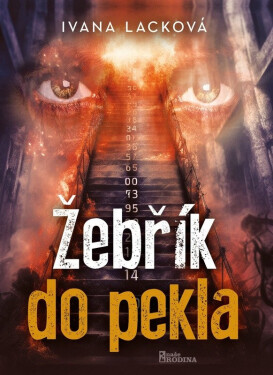 Žebřík do pekla - Ivana Lacková