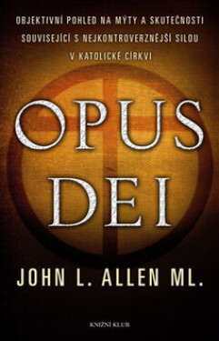 Opus Dei (poškozená) - John L. Allen Jr.