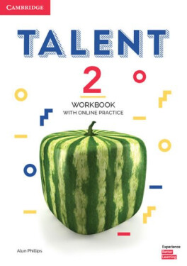 Talent Level 2 Workbook with Online Practice - Alun Phillips