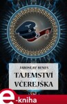 Tajemství včerejška. Neuranoya - Jaroslav Beneš e-kniha