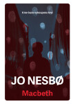Macbeth - Jo Nesbo